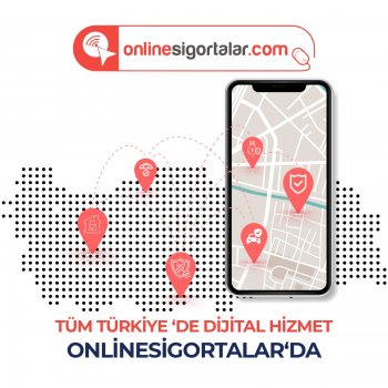 TÜRKİYE’NİN EN KAPSAMLI DİJİTAL SİGORTA ACENTESİ ONLİNESİGORTALAR.COM