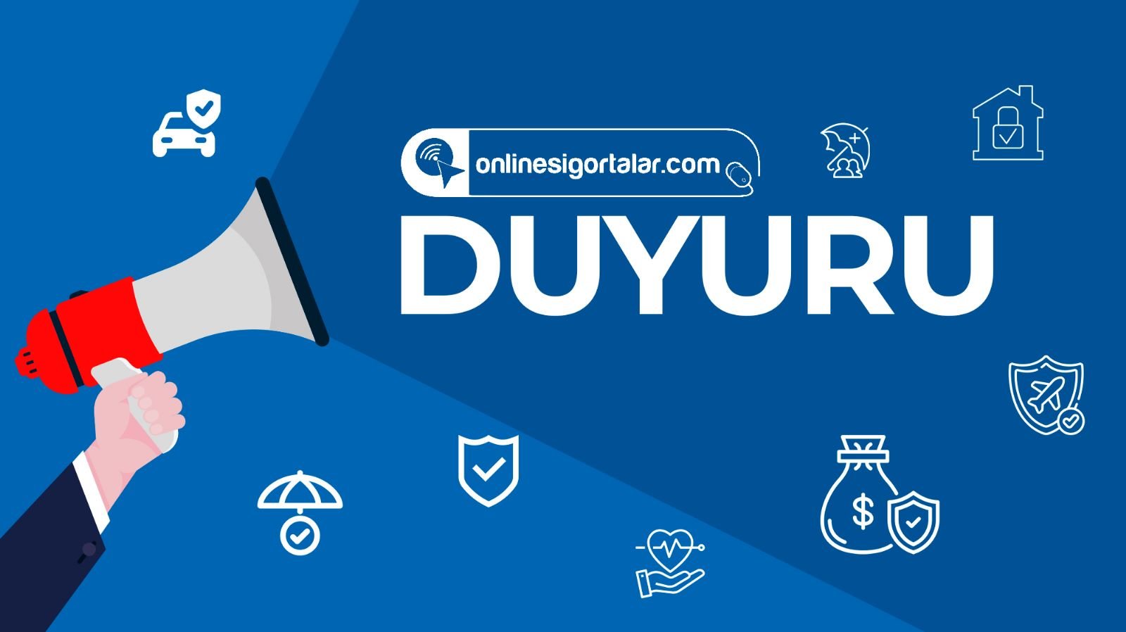 Online Sigortalar Yayına Girmiştir 