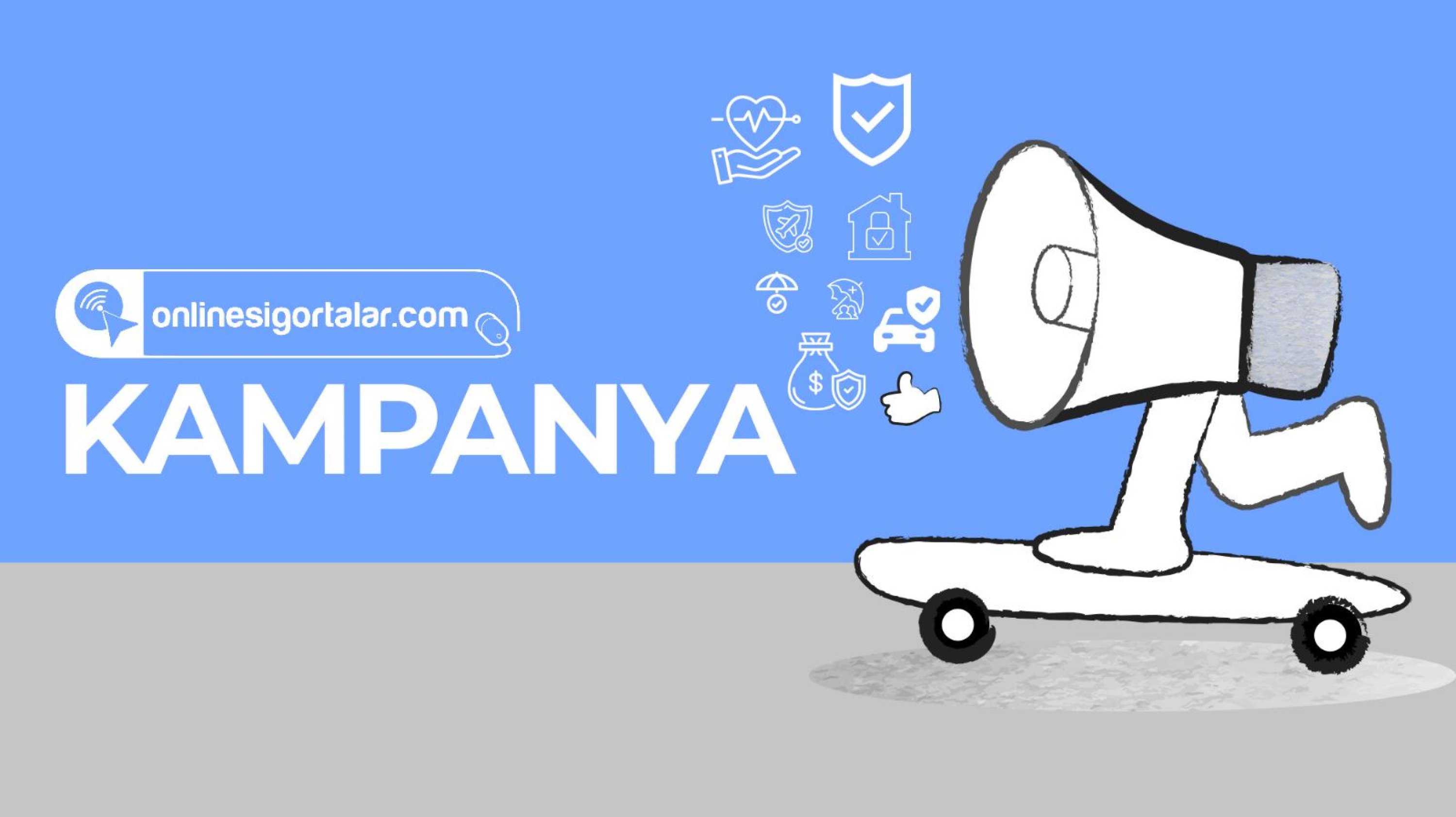 KAMPAYALAR YÜKLENİYOR